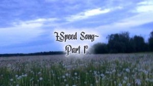 Speed song
Он давно в меня влюблён ♥︎