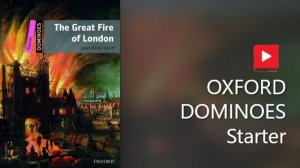 18. The Great Fire of London _ True Tales _ Dominoes Starter