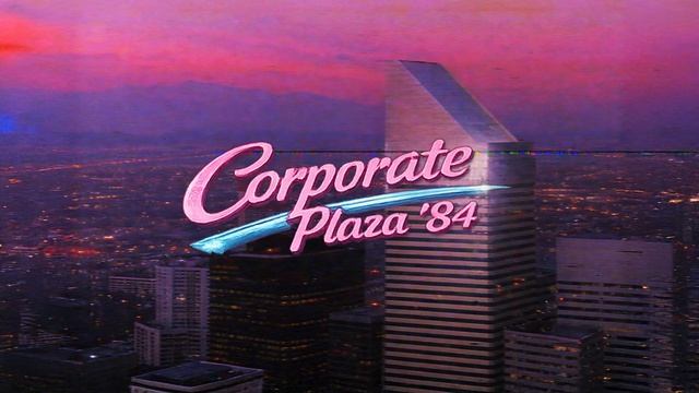 Ｃｏｒｐｏｒａｔｅ  Ｐｌａｚａ ＇８４