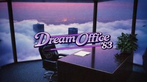 Dream Office '83