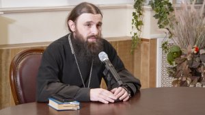 22.03.2026 Иеромонах Филофей (Магеррамов) Духовная беседа