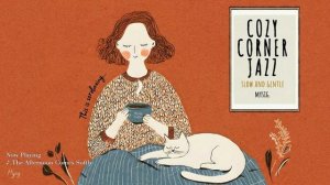 Спокойный теплый джаз🎷🎶☕ Уютная музыка для расслабления, учёбы, чтения, прогулок☀