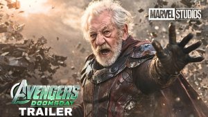 Мстители: Доктор Дум (Трейлер 2026)