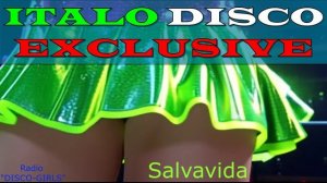 DISCO-GIRLS - Salvavida / Итало Диско / италодиско / Новое Диско / ДИСКО ДЭНС / Евродиско / Музыка