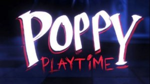 POPPY PLAYTIME CHAPTER 1 MOBILE