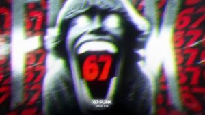 67 фонк