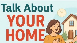 SWEET HOME - talking about dwellings (AI version)