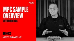 AKAI MPC Sample Overview
