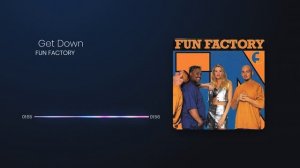 Fun Factory - GET DOWN