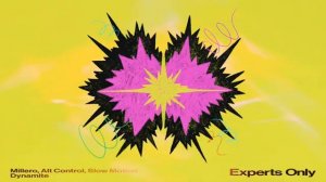 Millero, Alt Control, Slow Motion - Dynamite (Extended Mix)