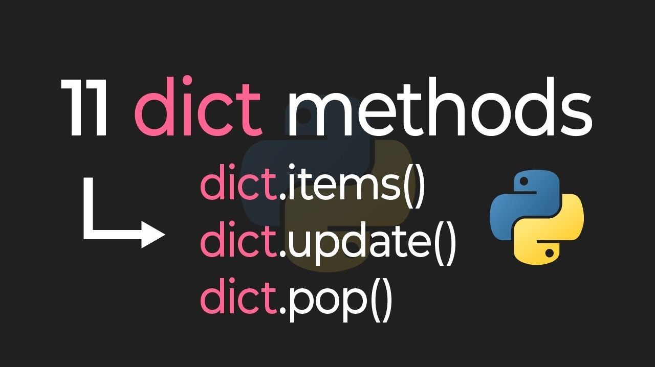 📹 ALL 11 Dictionary Methods In Python - Словари в Питоне