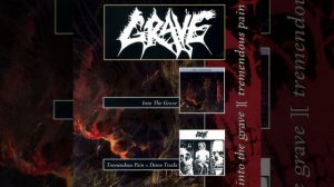 07 - Extremely Rotten Flesh (GRAVE)