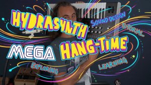 ASM Hydrasynth: Mega Hang-Time | Sound Design Tutorial