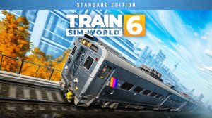 Train Sim World 6 часть 1 прохождение на русском