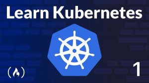 1) Learn Kubernetes in 6 Hours – Full Course with Real-World Project