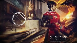 Прохождение Prey 2017 (четвертая серия)