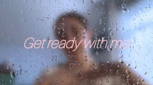 🌷Get ready with me - 🐚собирайся со мной🫶🏼