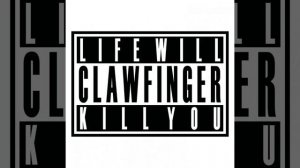 07 - The Cure & The Poison (CLAWFINGER)