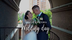 Данияр и Виктория. Свадебный клип