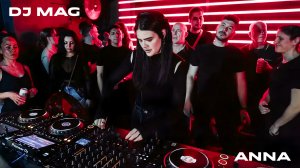 ANNA - DJ Mag HQ Set Live