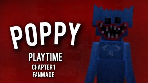 ПРОХОЖДЕНИЕ МОЕЙ КАРТЫ POPPY PLAYTIME FOR MINECRAFT