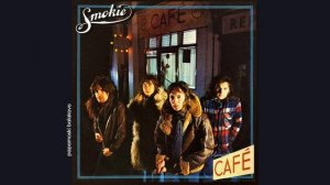 Smokie - Wild Wild Angels, 1976 Midnight Café (papamoski balakovo)