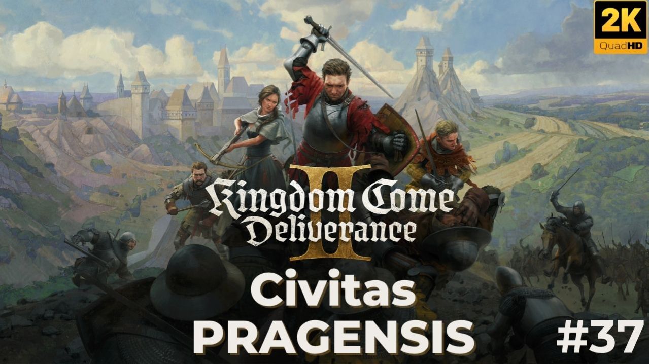Kingdom Come Deliverance 2. Civitas Pragensis. Кингдом кам деливеренс 2. #37