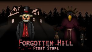 СТРАННЫЙ ДОМ #1 Forgotten Hill First Steps