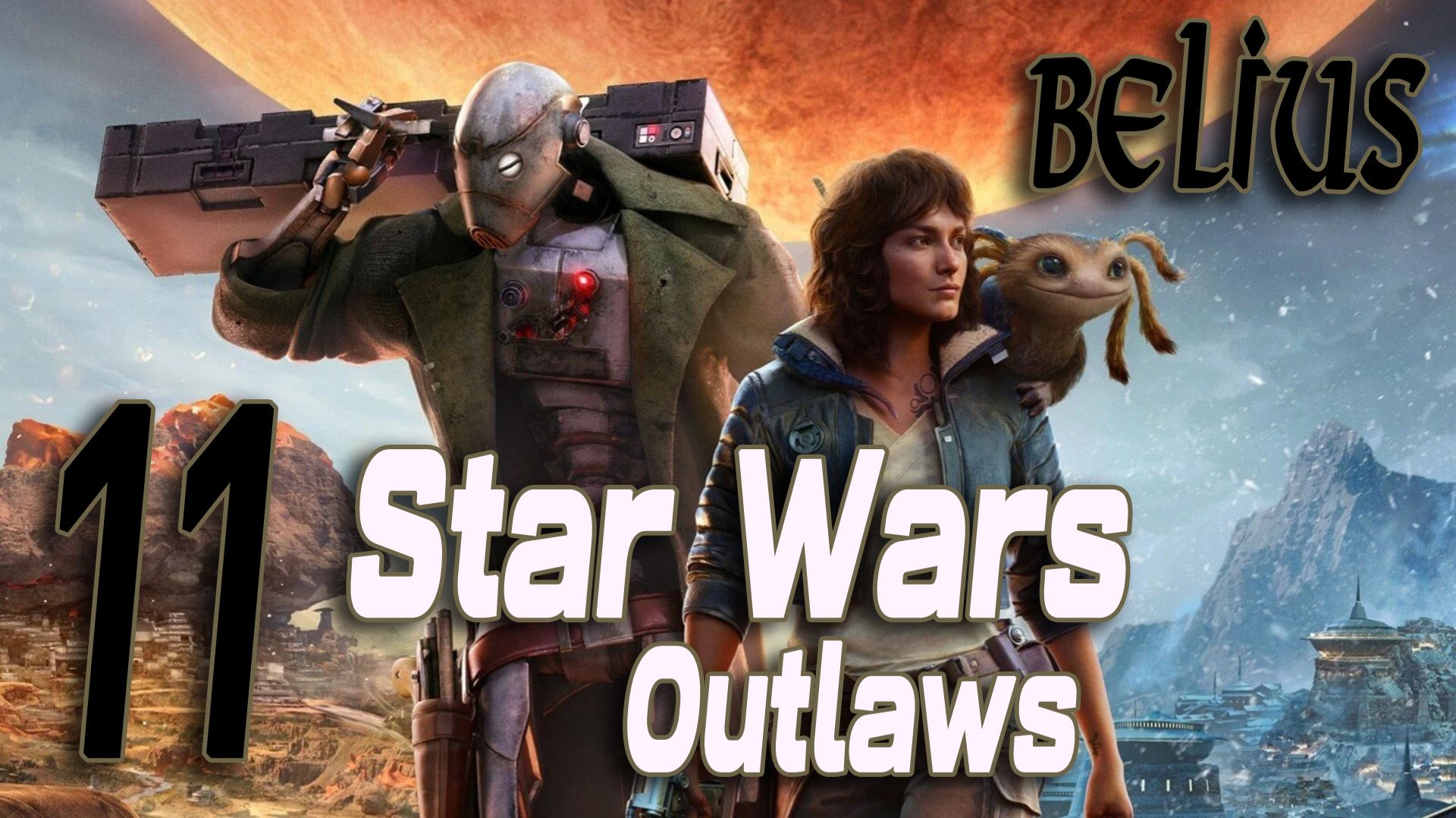 БАНДИТСКИЙ ЛАГЕРЬ  - Star Wars Outlaws #11