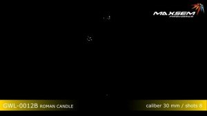 Римская свеча GWL 0012B   1,2 дюйм 30 мм  калибр   эффест B   8 выстрелов