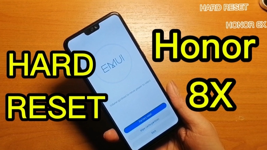 HARD RESET HONOR 8X