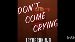 ПЕСНЯ Don't Come Crying