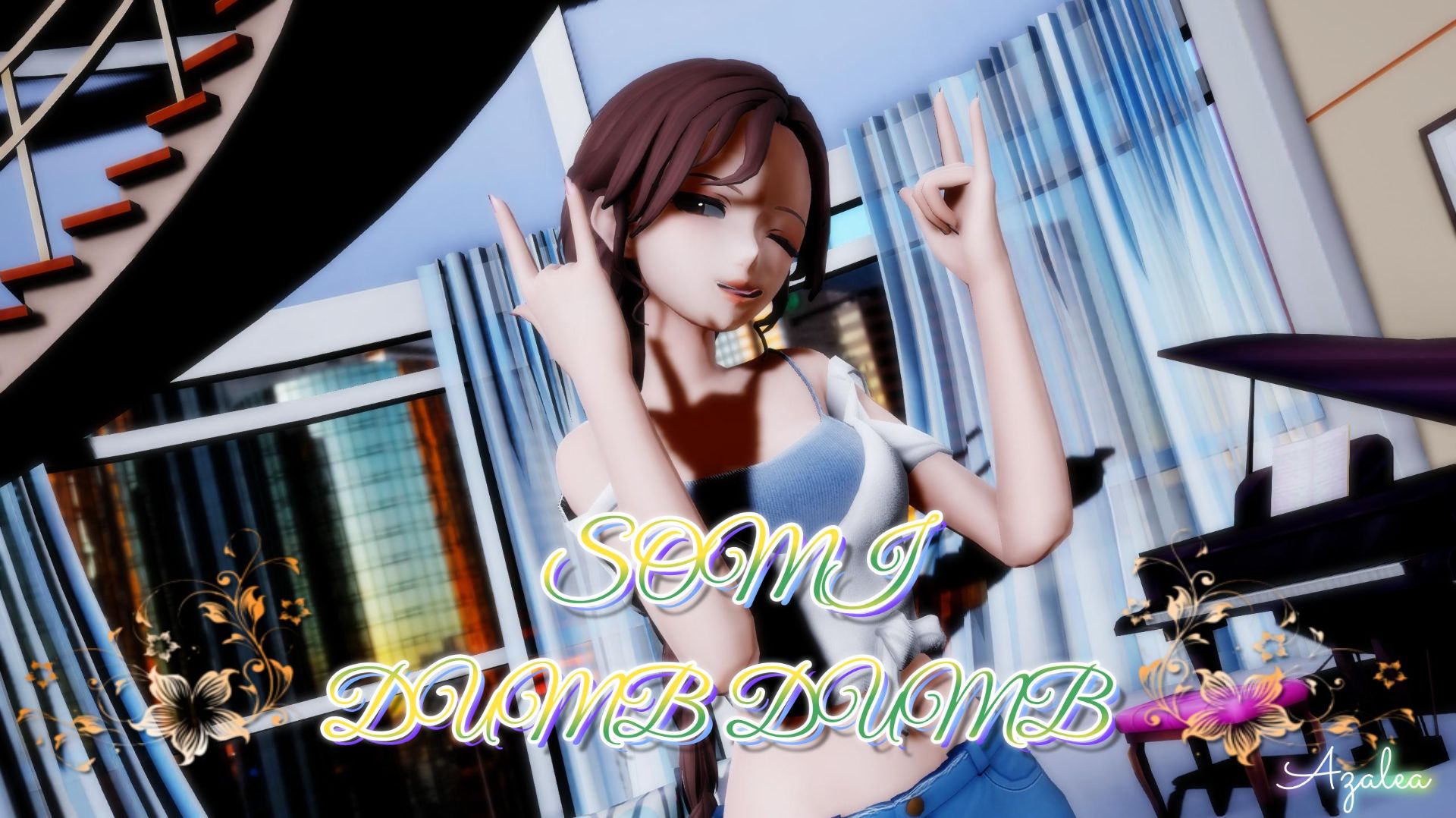 ⦉MMD⦊ SOMI - DUMB DUMB (FULL)