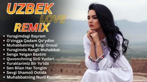 Лучшие Узбекские Песни 2026 на RUTUBE Romantic Uzbek Melody 💕  Modern Love Remix Vibes 2026 Новинки