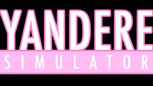 Yandere Simulator