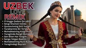 Лучшие и Популярные Узбекские Песни 2026 Emotional Uzbek Love Remix 2026 💘  Sweet & Sad Romantic