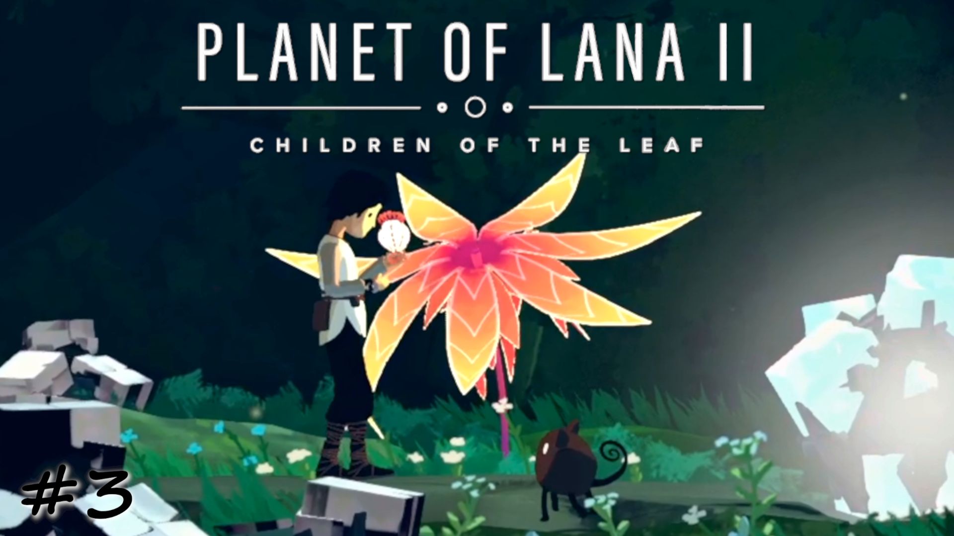 Получение горного цветка - #3 - Planet of Lana 2