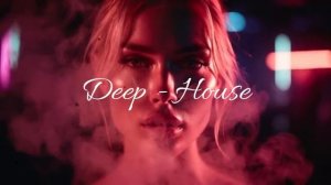 Best of Deep House 2026 Progressive House