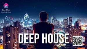 Luxury Deep Vibes Elegant Deep House Mix