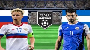 ФУТБОЛ ТОВАРИЩЕСКИЙ МАТЧ.  РОССИЯ - НИКАРАГУА.  ТЕКСТОВАЯ ОНЛАЙН ТРАНСЛЯЦИЯ