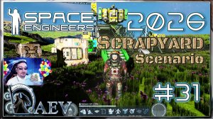 Space Engineers🪐 №31 Scrapyard 2026 🚧C ДНЕМ РОЖДЕНИЯ! 🎈🎉🍰