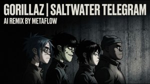 GORILLAZ Inspired Psycho AI Album _ Saltwater Telegram _ Surfwave Radio Mixtape