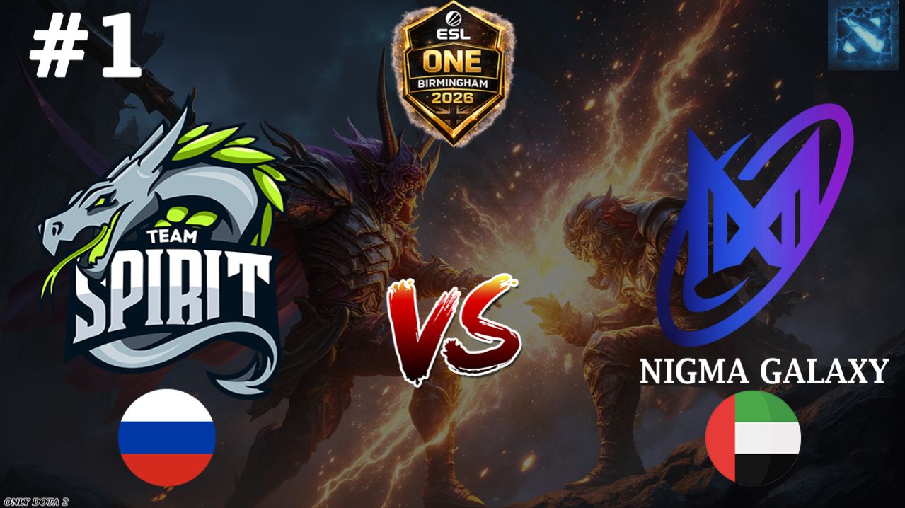 ВАЖНЕЙШАЯ БИТВА ДЛЯ ДРАКОНОВ! | Spirit Vs Nigma #1 (BO2) ESL One Birmingham 2026