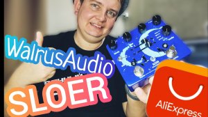WALRUS SLOER ПРЯМИКОМ С ALI EXPRESS / КАК ОНО ВАМ?