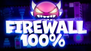 Geometry Dash Огненная стена Firewall By Hinds