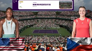 ⏰22:00 (4) 🇺🇸Коко Гауфф - (13) 🇨🇿Каролина Мухова