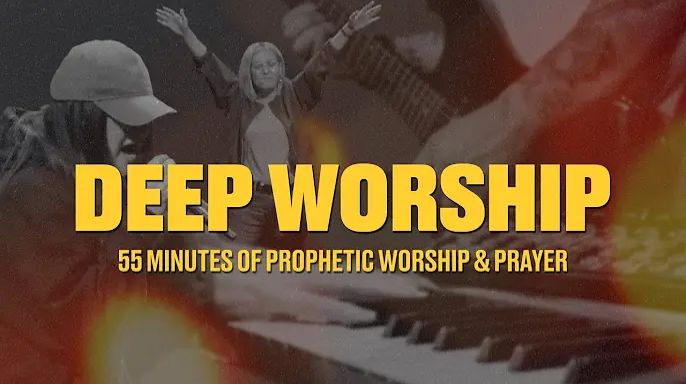 DEEP PROPHETIC WORSHIP ｜ 55 Minutes Of Soaking Worship & Prayer