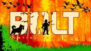 BULT: Hunting simulator охота в засидке,прогулка по просторам!
