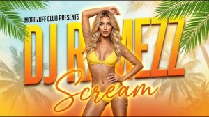 DJ Ramezz & Italian Girl - Scream (Super Hit Premiere 2026)