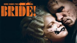 Невеста! | The Bride! (2026)